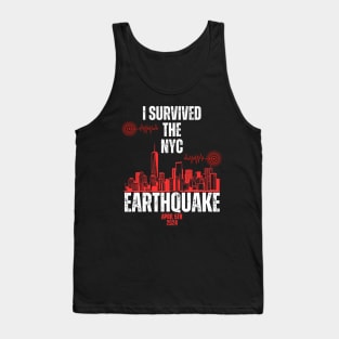 I Survived The NYC Earthquake April 5th 2024 Tank Top